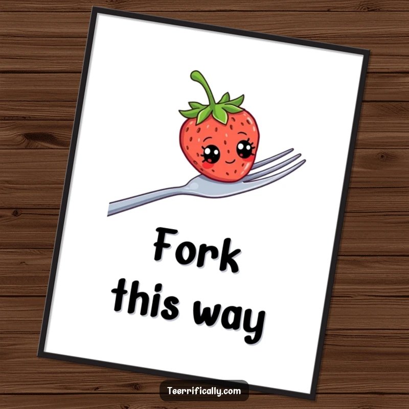 Funny strawberry with silly googly eyes teetering on a giant fork, offered as a downloadable digital art print for screen display.