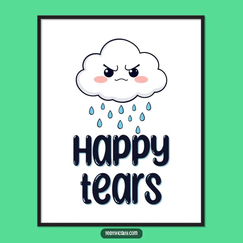 Funny Grumpy Cloud Digital Art Print - Raining Happy Drops, Contrasting Humor, Instant Download