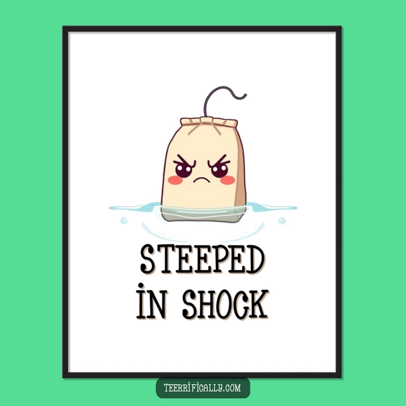 Funny Grumpy Teabag Digital Art - Instant Surprise & Humor Print