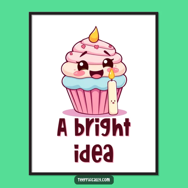 Funny Cupcake Candle Poster: Birthday Fun Art, Hilarious Gift