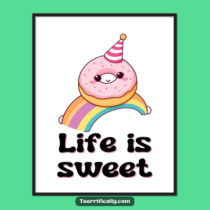 Funny Donut Rainbow Party Poster - Sweet Treat Art Decor