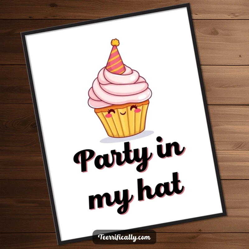 Funny Poster of a proud cupcake character wearing a party hat and overflowing frosting, adding festive charm.