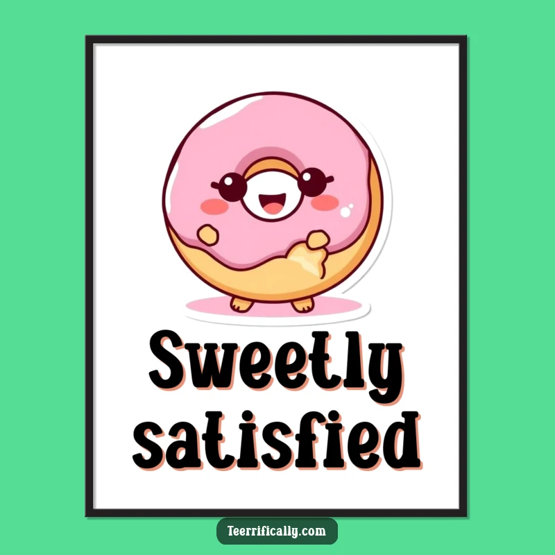 Funny Proud Donut Bite Poster: Brighten Your Walls with This Hilarious Giggling Treat!