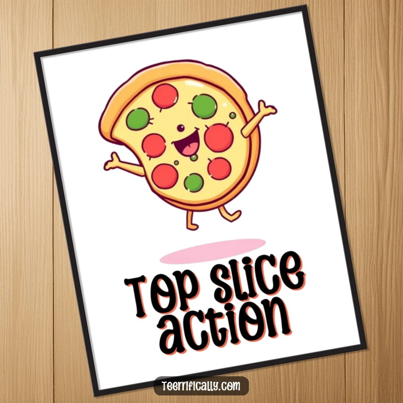 Funny Poster featuring a pizza slice doing a cartwheel with a big cheesy smile, bringing energetic and humorous vibes to any room.