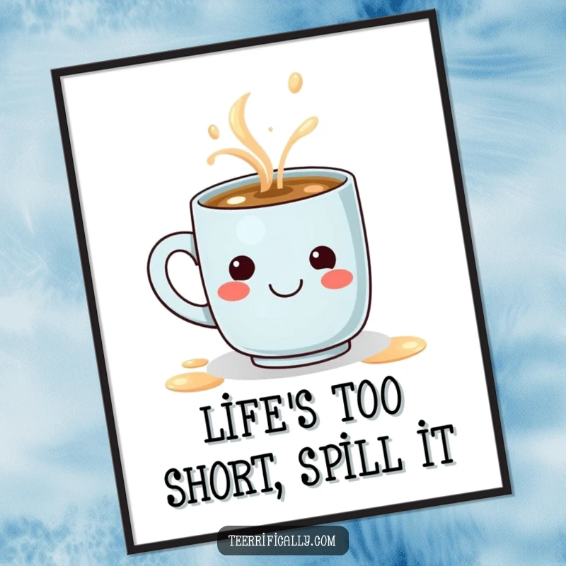 Funny Free Printable Wall Art: A tiny, determined coffee mug playfully spills a latte that perfectly forms a smiley face.
