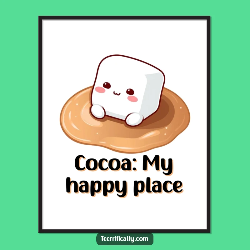 Funny Free Printable Wall Art: Lazy Marshmallow Hot Cocoa Bliss Downloadable Gift