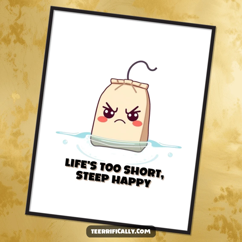 Funny Free Printable Wall Art: A grumpy teabag with wide, shocked eyes, floating up unexpectedly.