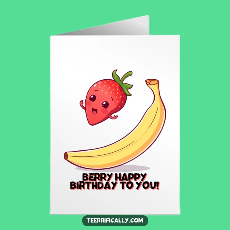 Free Printable Strawberry Birthday Card: Funny Downloadable Gift for a Slippery Surprise!