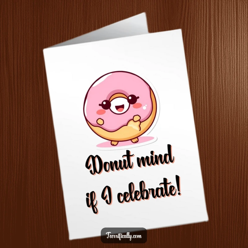 Funny Free Printable Birthday Card featuring a proud, giggling donut with a bite out, ready to party.