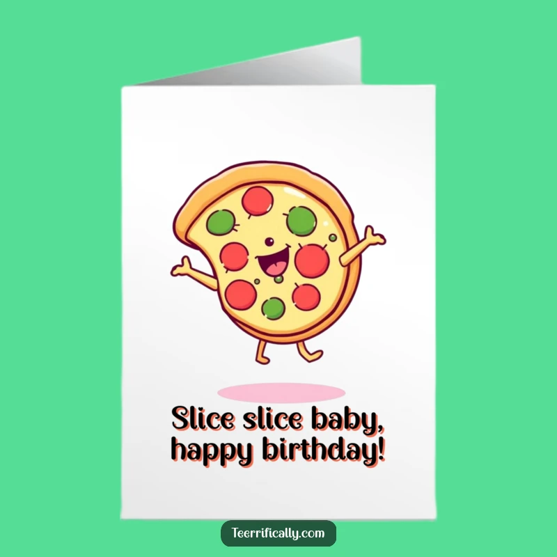 Free Printable Birthday Card: Funny Pizza Cartwheel Design, A Cheesy Downloadable Gift!