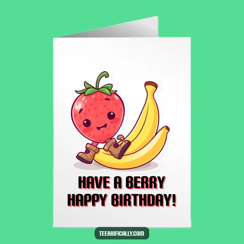 Free Printable Birthday Card: Strawberry Slips into Fun - Funny Downloadable Gift