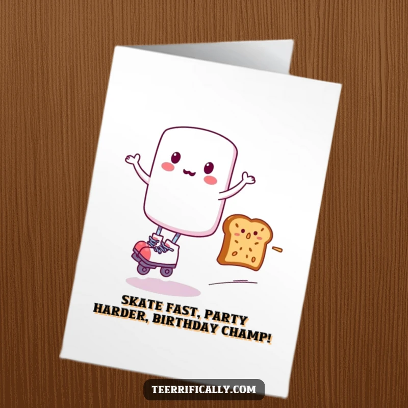 Funny Free Printable Birthday Card: Marshmallow in roller skates zooms past startled toast, bringing quirky joy.