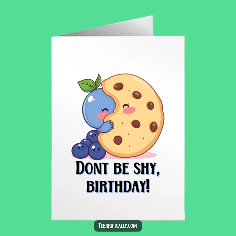 Free Printable Funny Blueberry Birthday Card - Shy & Sweet Downloadable Gift!
