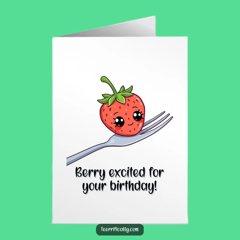 Free Printable Googly-Eyed Strawberry Birthday Card - Funny Downloadable Gift