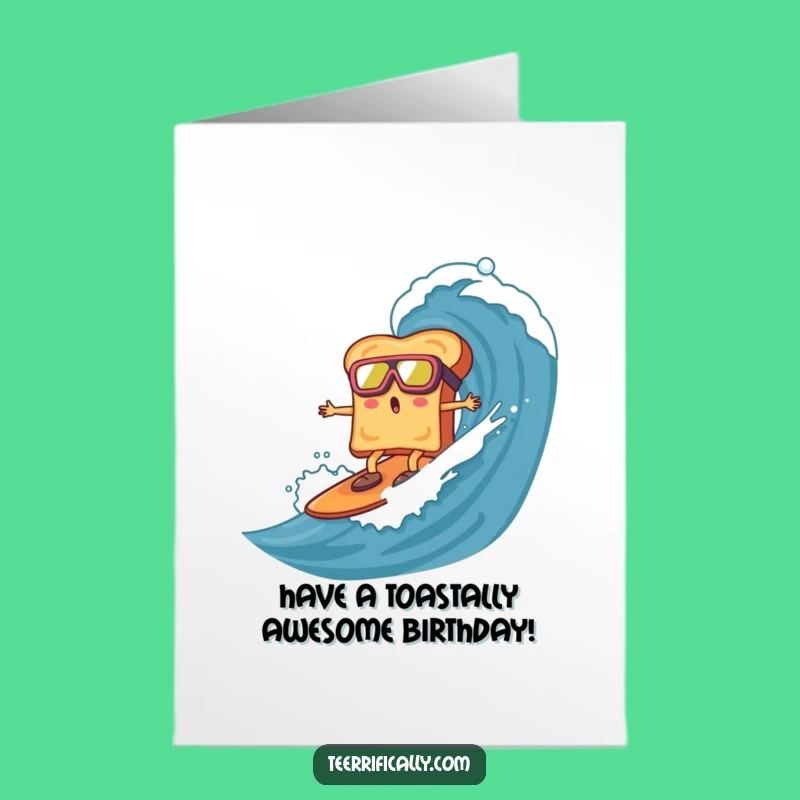 Free Printable Birthday Card: Surfing Toast for a Wild Downloadable Gift