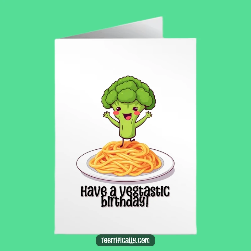 Funny Free Printable Birthday Card: Broccoli Spaghetti Dance Humor Downloadable Gift
