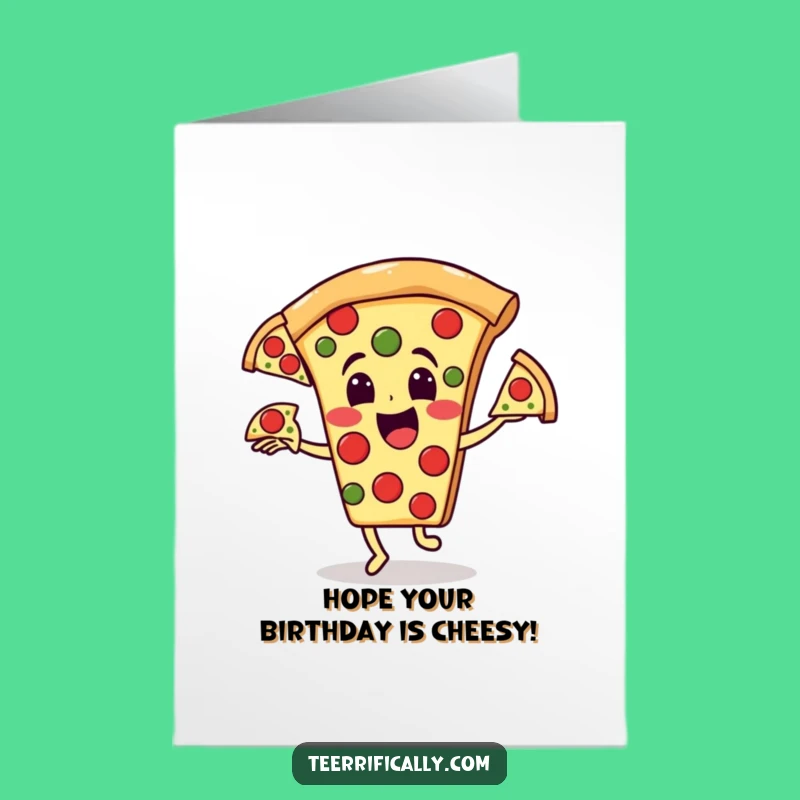 Free Printable Birthday Card: Funny Pizza Juggling Pep Fun Downloadable Gift