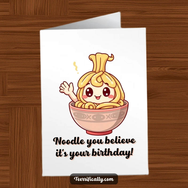Funny Free Printable Birthday Card: A happy noodle with googly eyes waves enthusiastically from a steaming bowl.