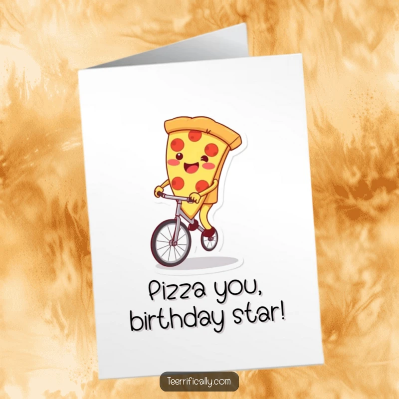 Funny Free Printable Pizza Birthday Card: Wobbly unicycling pizza slice spreading cheer for a hilarious celebration.