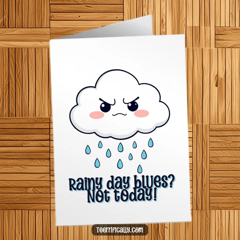 Funny Free Printable Birthday Card: A grumpy cloud paradoxically rains cheerful little raindrops, a quirky birthday wish.