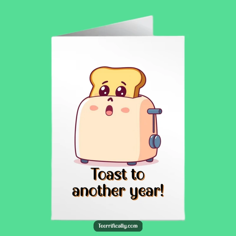 Surprised Toast Birthday Card: Free Printable LOL Downloadable Gift!