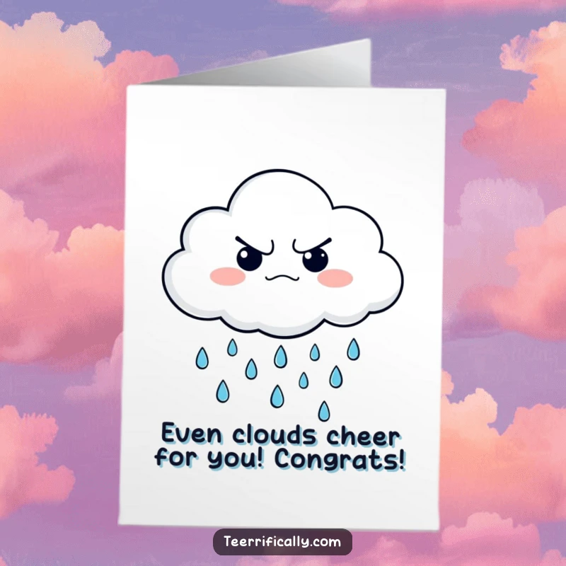 Free Printable Congratulations Card: A grumpy cloud showers happy raindrops, celebrating wins with unexpected cheer.