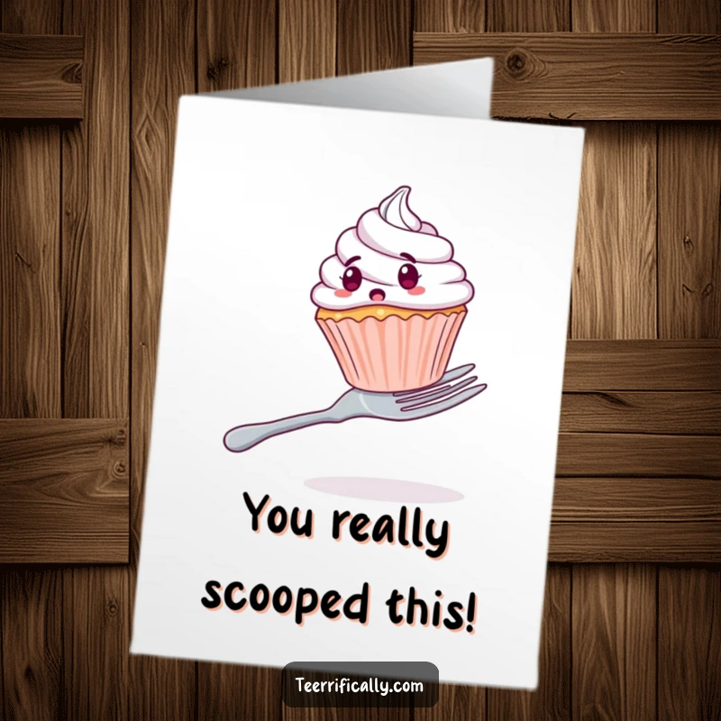 Funny free printable congratulations card showing a startled cupcake attempting to balance on a ridiculously large fork.