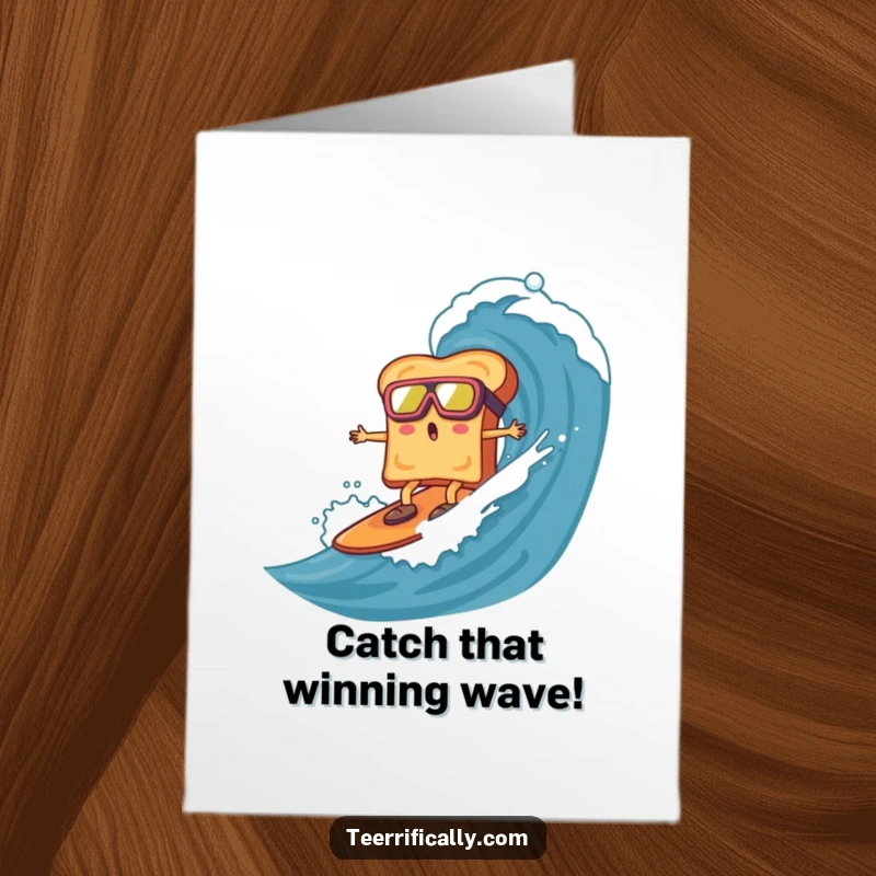 Funny Free Printable Congratulations Card: Toast with goggles surfing a huge marmalade wave, victorious