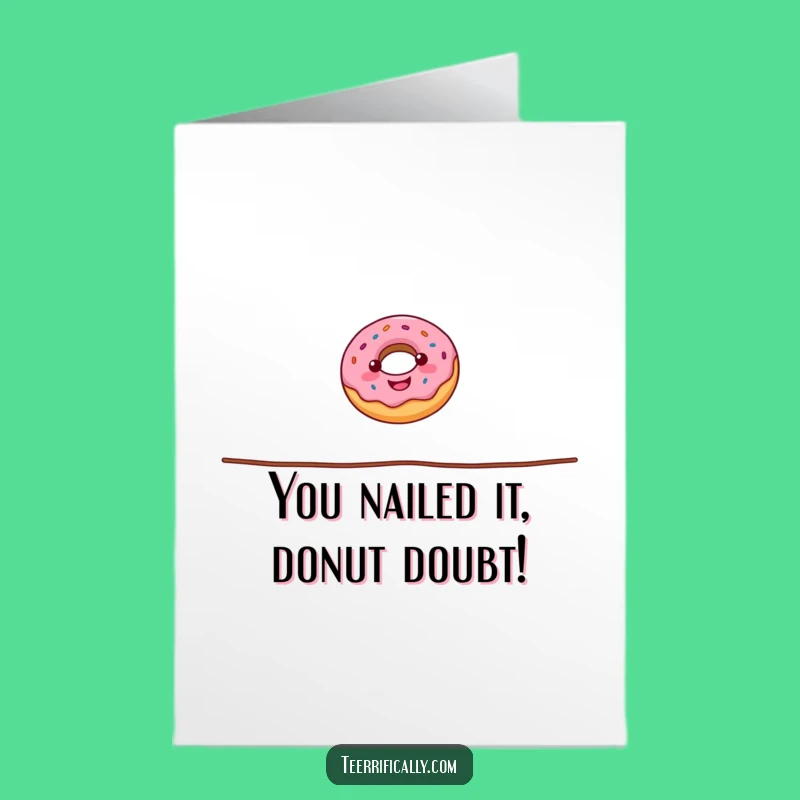Free Printable Donut Tightrope Congrats Card: Funny Downloadable Achievement Gift