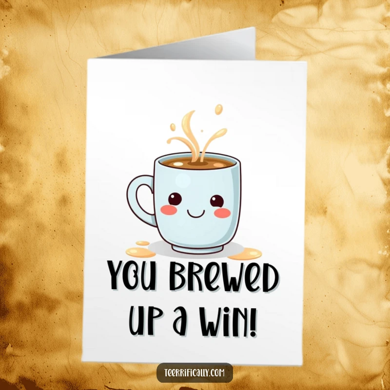 Funny Free Printable Congratulations Card: A determined coffee mug spills a latte art smiley face, celebrating a happy occasion.