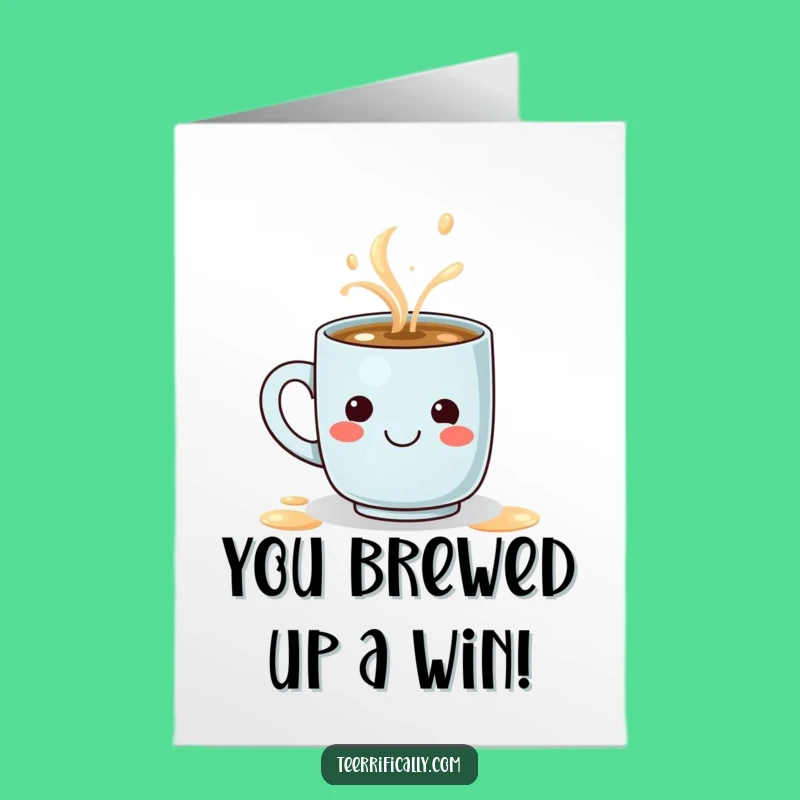 Free Printable Congrats Card: Funny Coffee Mug Latte Smiley Face Celebration Downloadable