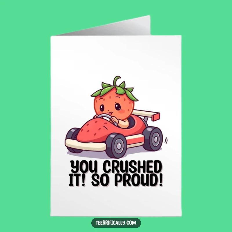 Free Printable Congrats Card: Funny Strawberry Racer for a Speeding Success Gift