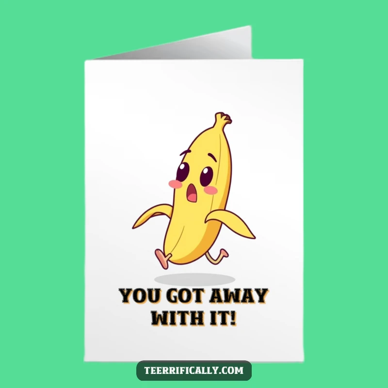 Congrats Card: Banana on the Run! Free Printable, Fun Downloadable Gift!