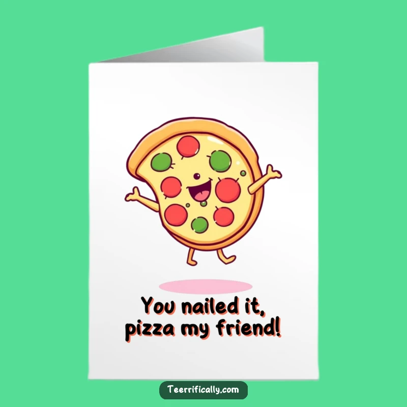 Free Printable Congrats Card: Cheesy Pizza Cartwheel, Humorous Downloadable Achievement Gift!