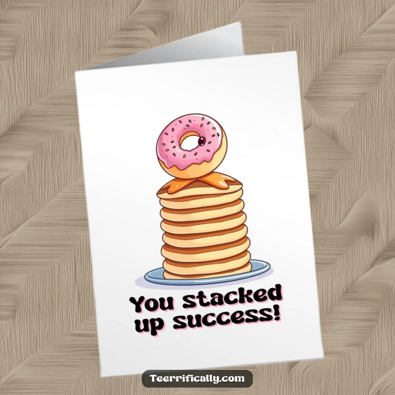 Funny Free Printable Congratulations Card: A curious donut balances precariously on a tall stack of pancakes celebrating success.