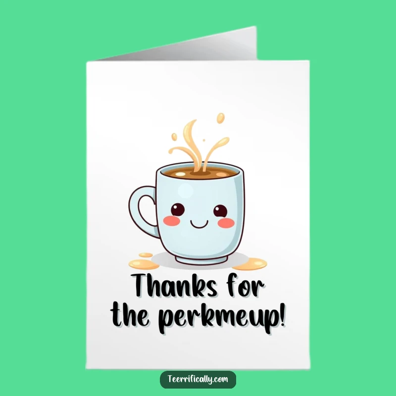Free Printable Thank You Card: Funny Mug Latte Smiley Face Gratitude Downloadable