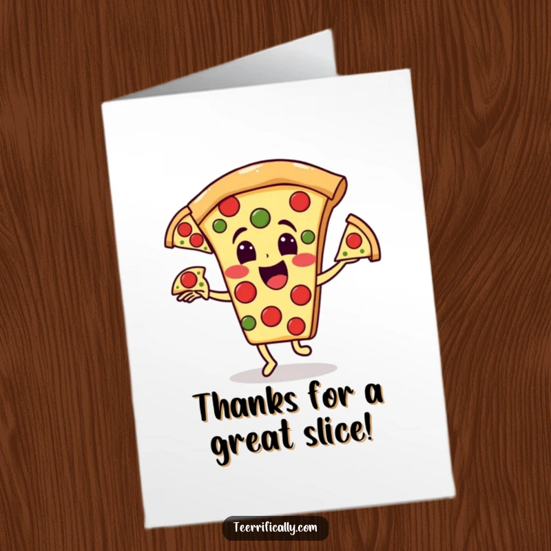 Funny Free Printable Thank You Card: Happy pizza slice character juggling three runaway pepperoni slices, showing thanks.