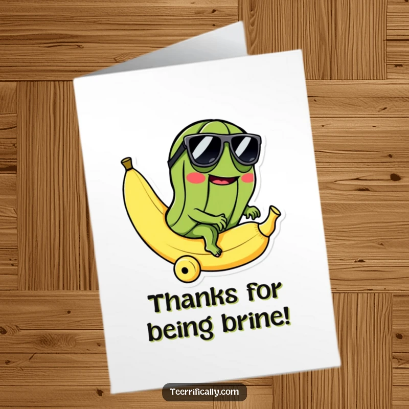 Funny Free Printable Thank You Card: A mischievous pickle in sunglasses rides a banana, conveying thanks with a cool and funny attitude.