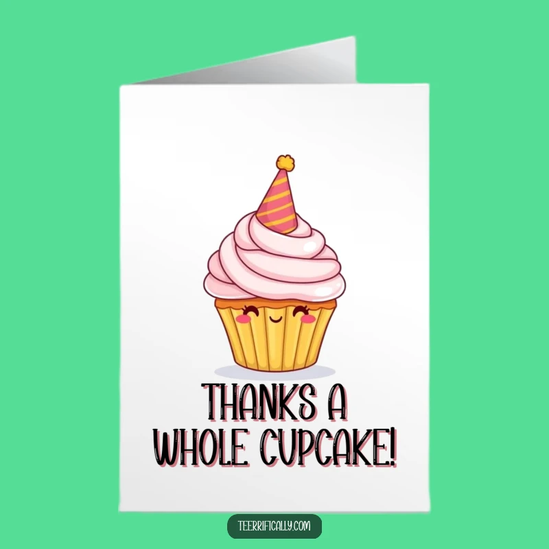 Free Printable Thank You Card: Proud Cupcake Sweetness, Funny Downloadable Appreciation