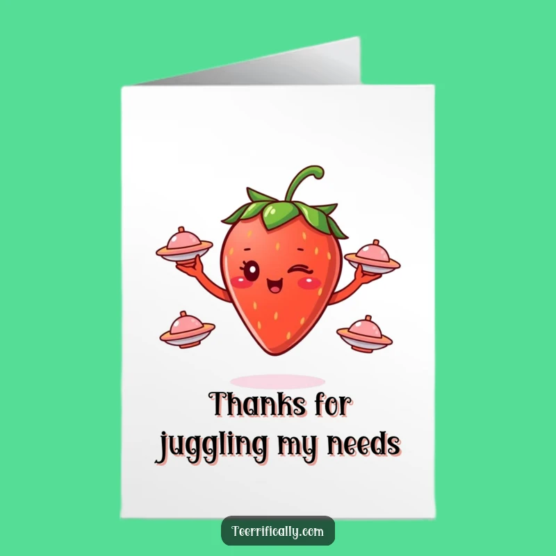 Thank You Free Printable Card: Winking Strawberry Juggler, Appreciative Downloadable Gift!