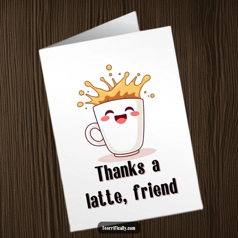 Funny Free Printable Thank You Card featuring a coffee cup with a wide smile enthusiastically splashing, conveying energetic gratitude.
