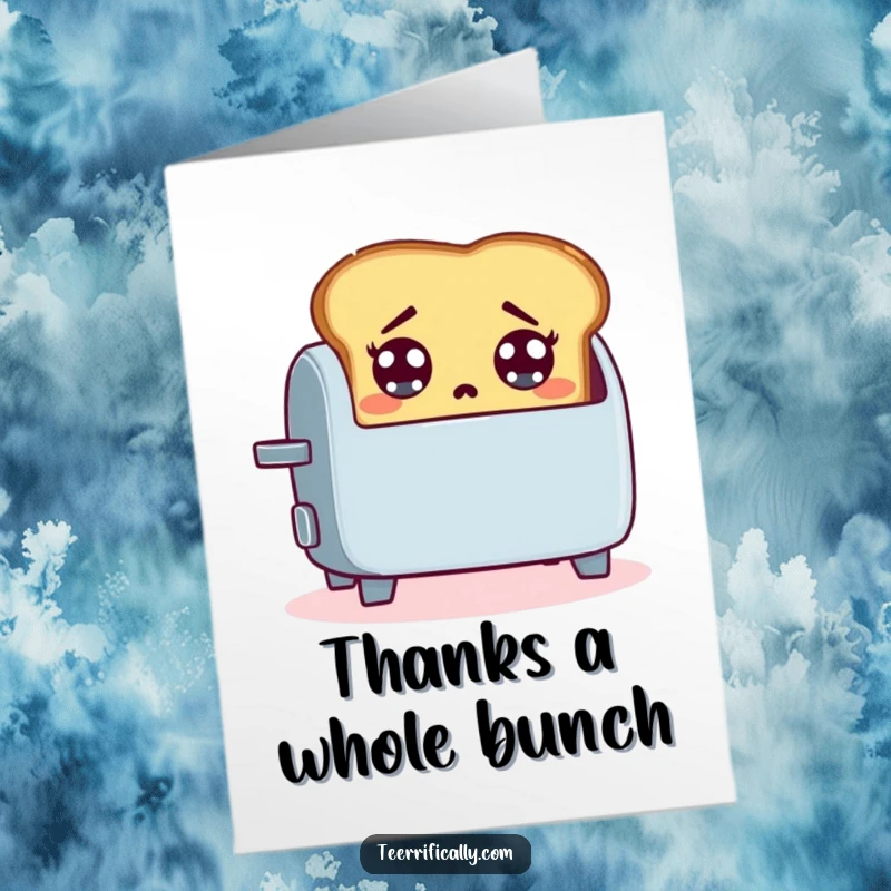 Funny Free Printable Thank You Card: Startled slice of toast jumping out of a toaster, expressing thanks, a downloadable hello.