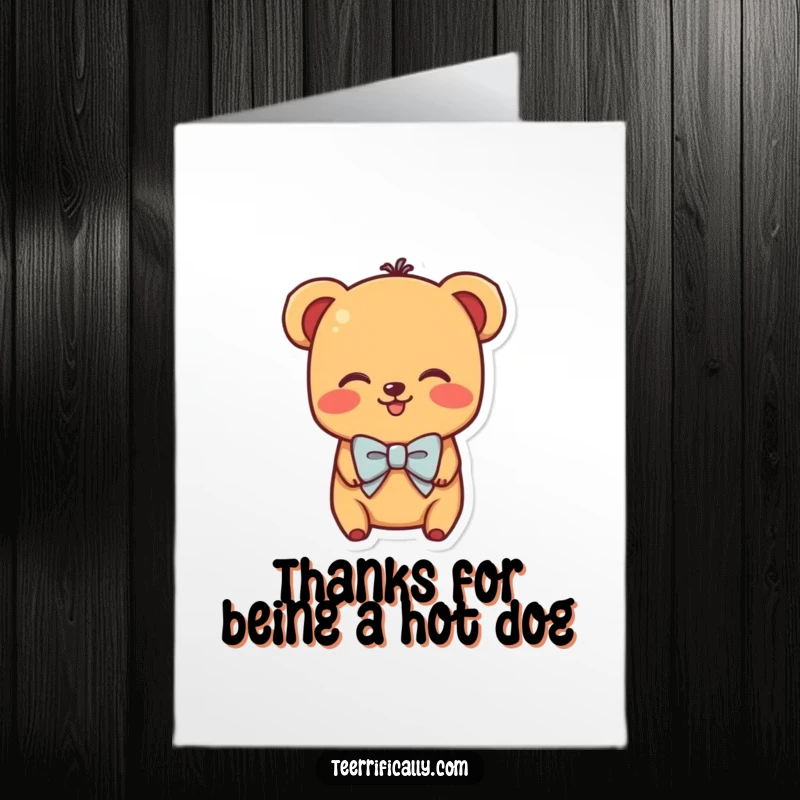Funny Free Printable Thank You Card: A shy, blushing hot dog in a bowtie, offering sincere thanks with charm.