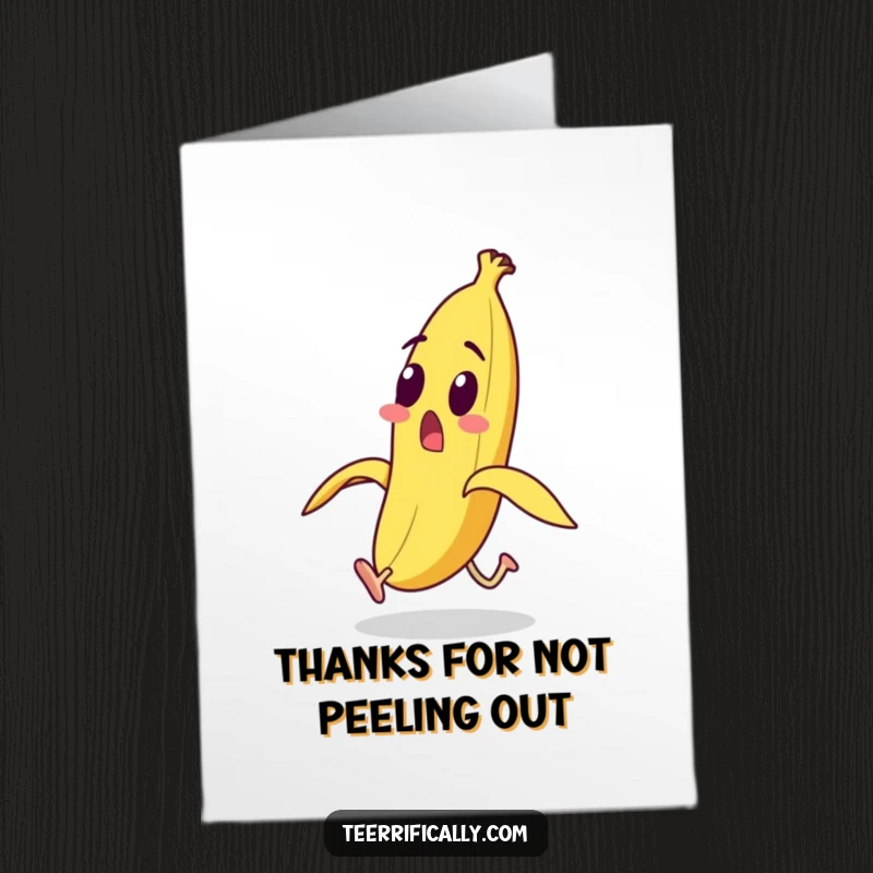 Funny Free Printable Thank You Card: A startled banana with legs flees from its peel in a comical display of gratitude.
