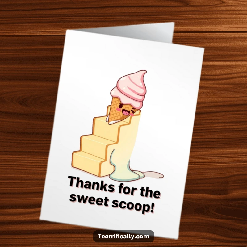 Funny Free Printable Thank You Card: A melting ice cream cone comically tumbles down a toast staircase, saying thanks with a wobble.