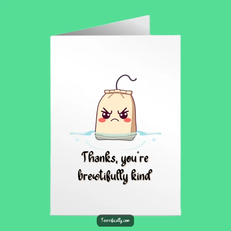 Free Printable Thank You Card: Grumpy Teabag Gratitude, A Funny Downloadable Gift!