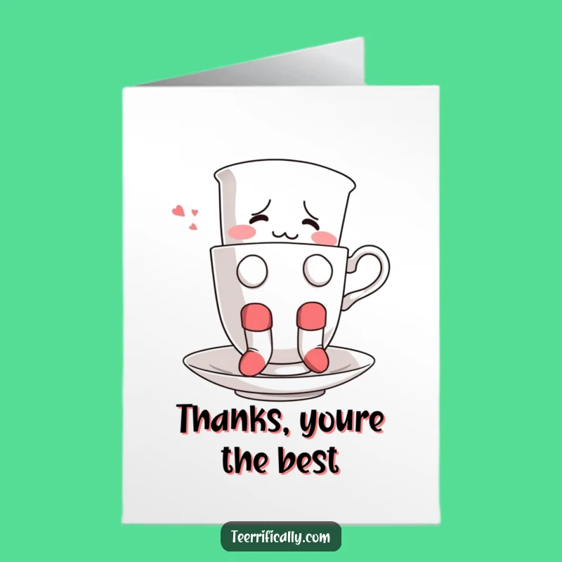 Free Printable Teacup Thank You Card: Funny DIY Downloadable Gift for Odd Thanks