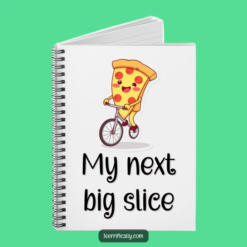 Funny Pizza Unicycle Notebook: Jot Down Ideas with a Smile