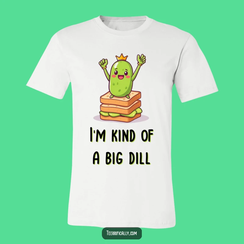 Funny Pickle Toast Hero T-Shirt: Wear Your Brunch Victory with Bold Humor